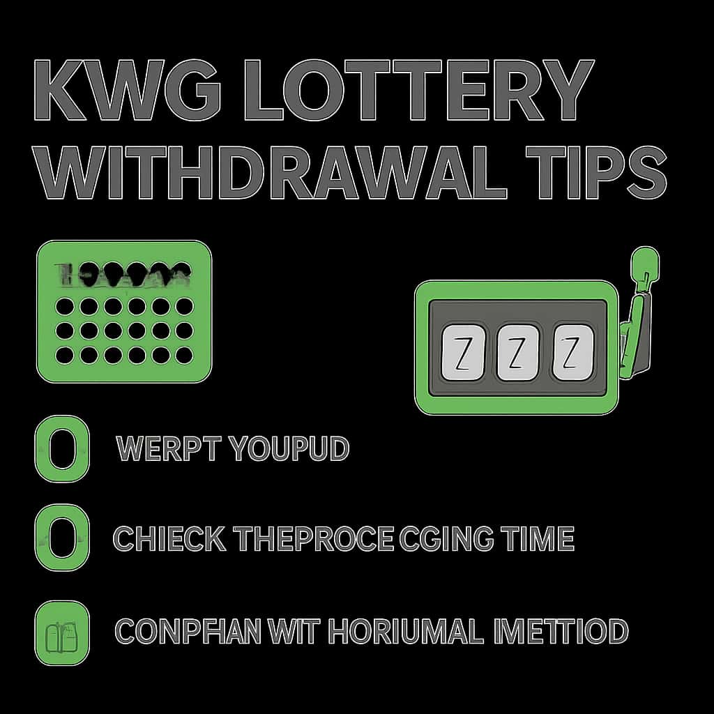 Illustrative diagram about KWG Lottery Withdrawal Tips.